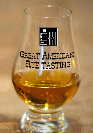The Fifty Best Rye Whiskey Tasting 2023