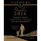 Fathers + Daughters Cellars Pinot Noir Ferrington Vineyard Ella’s Reserve